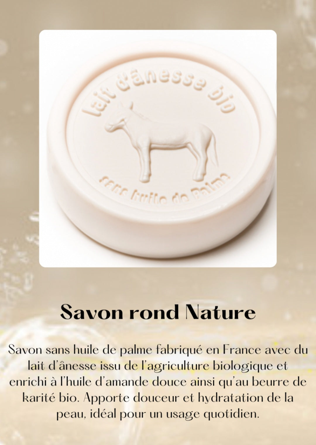 Savon rond sans huile de palme au lait d'ânesse biologique 100g