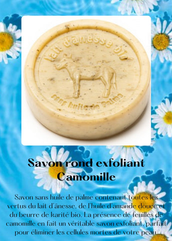 Savon rond exfoliant sans huile de palme au lait d'ânesse biologique camomille 100g