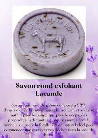 Savon rond exfoliant sans huile de palme au lait d'ânesse biologique lavande 100g